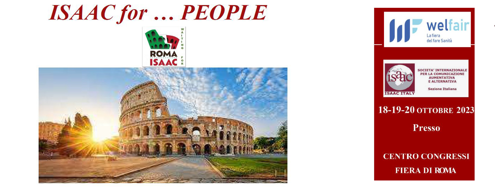 18-19-20 OTTOBRE 2023 FIERA DI ROMA ISAAC ITALY LA COMUNICAZIONE AUMENTATIVA E ALTERNATIVA IN ITALIA